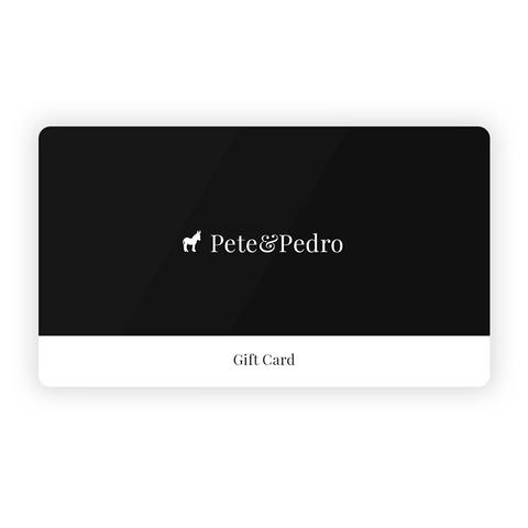 Pete & Pedro Gift Card